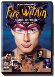 Cirque du Soleil - Fire Within